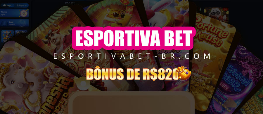 esportiva bet Bônus Cassino